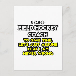 Carte Postale Entraîneur de hockey sur gazon .. Supposons Que Je