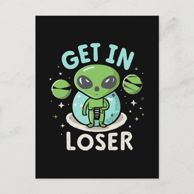 Carte Postale Entrez loser extraterrestre UFO drôle (Devant)