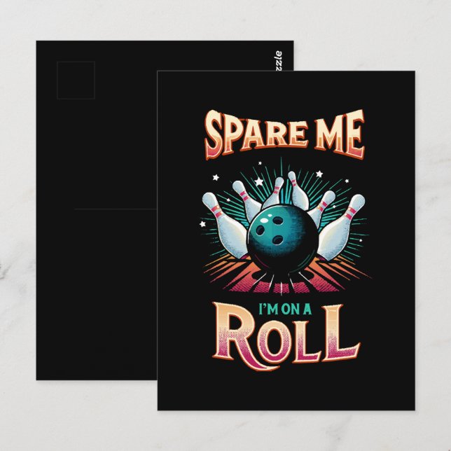 Carte Postale Épargnez-Moi Je suis sur un Roll - Bowling (Devant / Derrière)