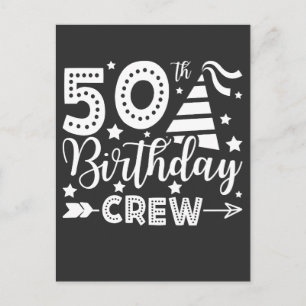 Carte Postale Équipage d'anniversaire 50 ans 50 ans Crew de fête