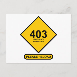 Carte Postale Erreur 403 : Démocratie interdite