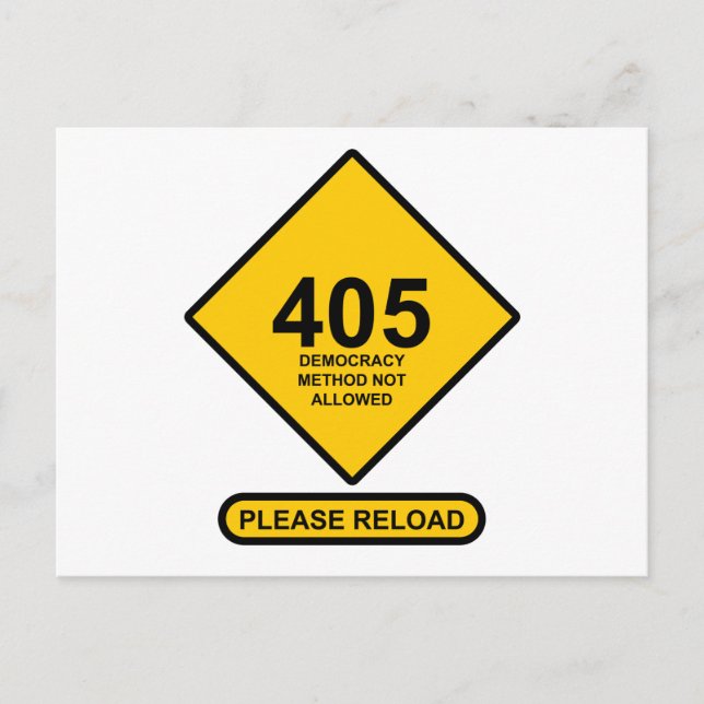 Carte Postale Erreur 405 : Méthode Démocratique Non Autorisée (Devant)
