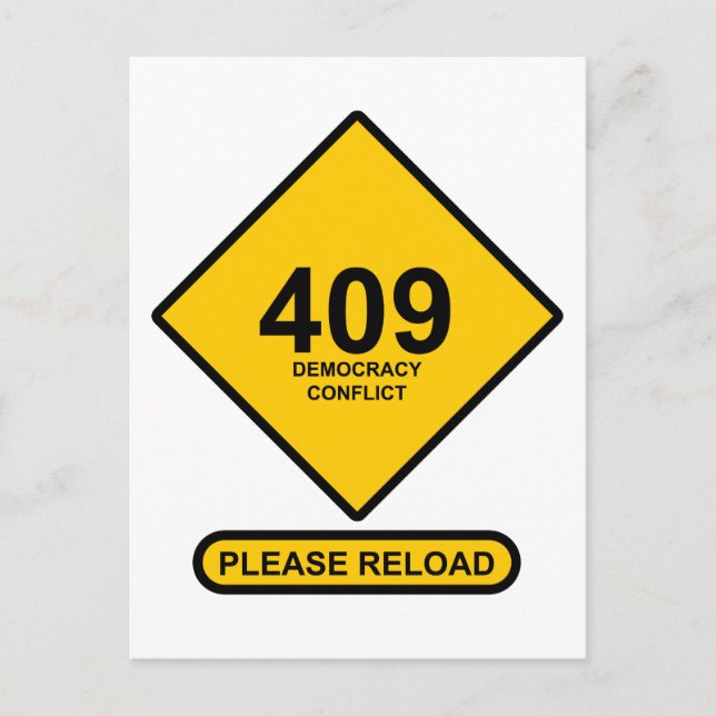 Carte Postale Erreur 409 : Conflit démocratique (Devant)