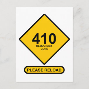 Carte Postale Erreur 410 : Démocratie terminée