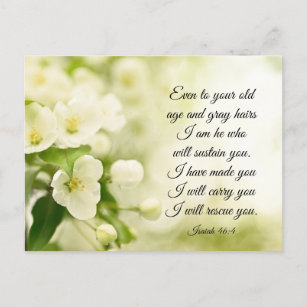 Carte Postale Esaïe 46:4 Je suis Celui qui vous soutiendra Fleur
