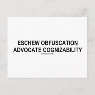 Carte Postale Eschew Obfuscation Advocate Cognizability Oxymoron