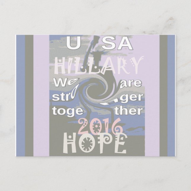 Carte Postale Espoir Hillary États-Unis Nous sommes plus forts e (Devant)