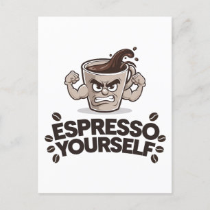 Carte Postale Espresso Yourself - Amusant café design