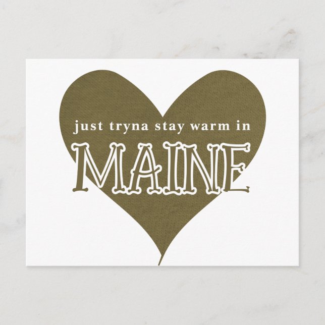 Carte Postale Essayer de rester chaud dans le Maine (Devant)