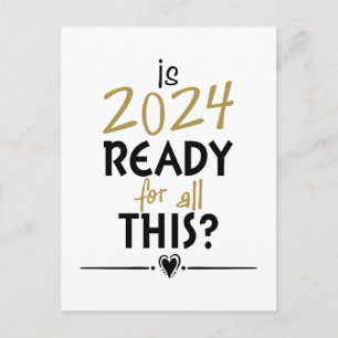 Carte Postale Est 2024 Prêt Pour Tout Cela