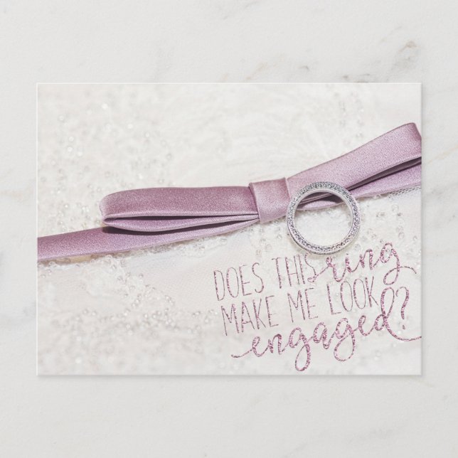 Carte Postale Est-ce que cette bague me donne l'air fiancée ? (Devant)