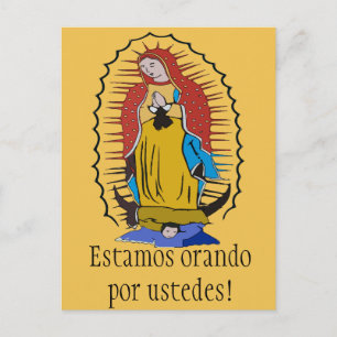 Carte Postale Estamos orando por ustedes ! Vierge de Guadalupe