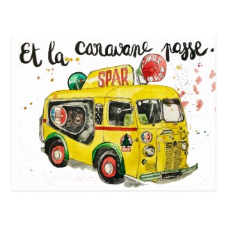 Carte Postale Et la caravane passe !