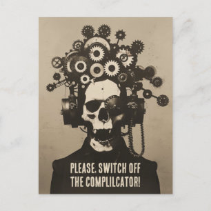 Carte Postale Éteins Le Complicateur Steampunk Overthinking