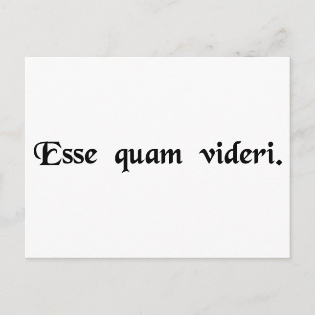 Carte Postale Être, plutôt que de sembler. (Devant)