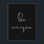 Carte Postale Être une police blanche unique<br><div class="desc">Ne soyez pas comme les autres,  soyez unique : une citation inspirante,  des mots à vivre.</div>