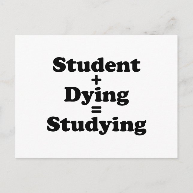 Carte Postale Étudiant Plus Mort Égal Étudier (Devant)