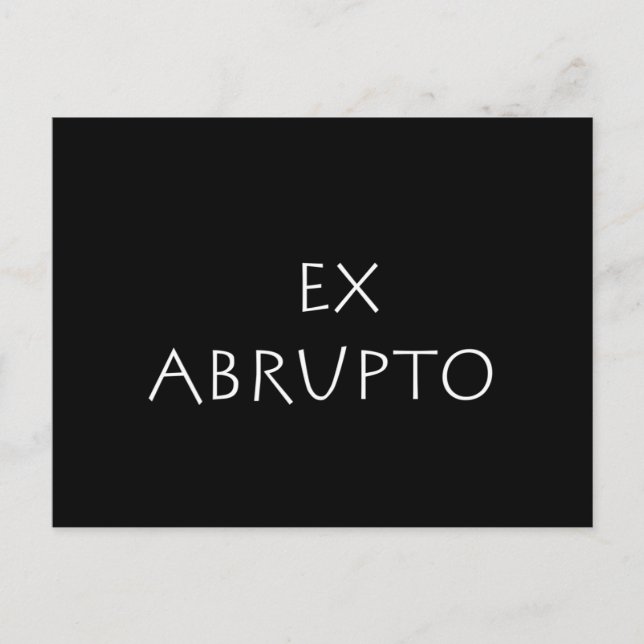 Carte Postale Ex abrupto (Devant)