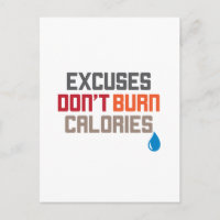 Excuses Ne pas brûler les calories Motivationnel