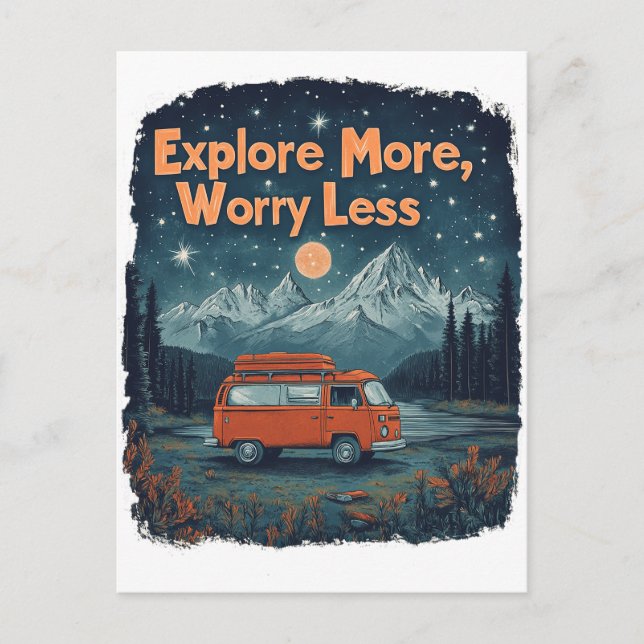 Carte Postale Explorez plus, inquiétez moins (Devant)