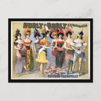 Carte Postale Extravaganza Hurly Burly et Vaudeville raffinée