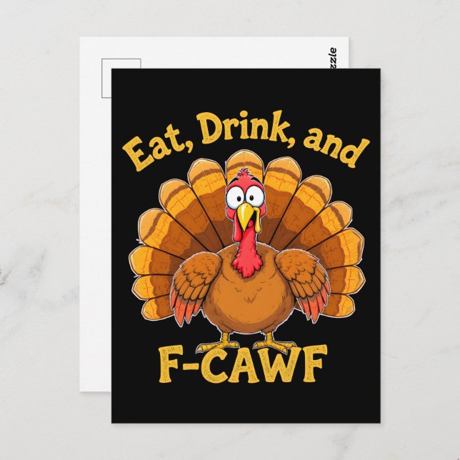 Carte Postale F-Caw-F Thanksgiving Turkey Cawing 2025-2026 (Devant / Derrière)