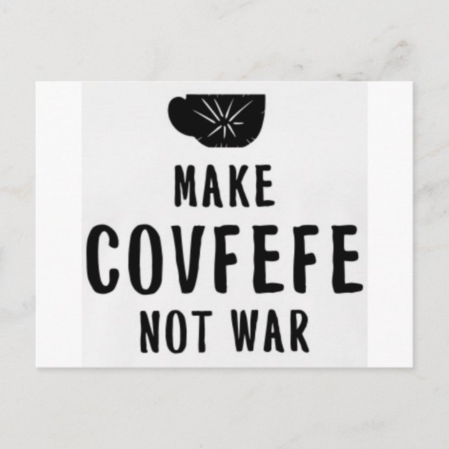 Carte Postale faire du café pas la guerre (Devant)