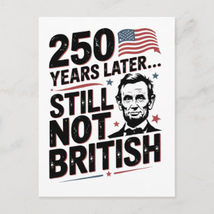 Carte Postale Faire-part 250 ans plus tard Toujours pas britannique 4 juill