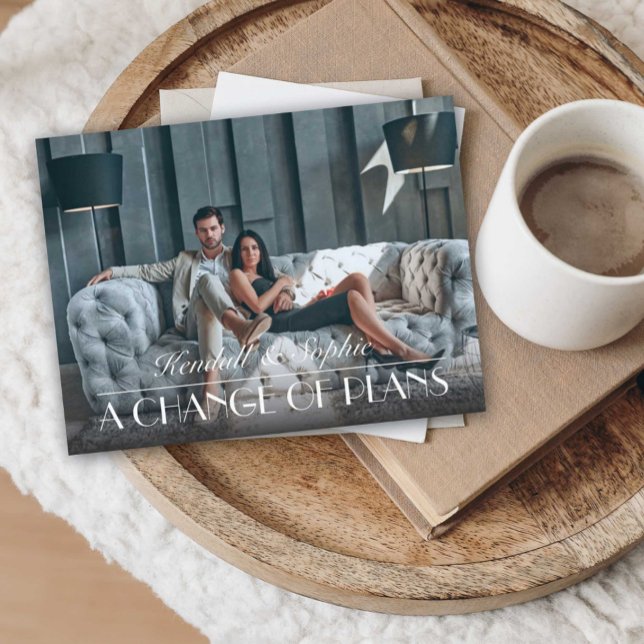 Carte Postale Faire-part A Change of Plans Wedding Update Photo (Créateur téléchargé)