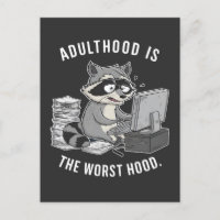 Adulthood est le pire Hood Funny Raccoon amoureux