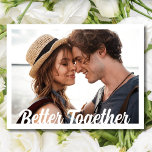Carte Postale Faire-part Better Together Photo Wedding Enregistrer la date<br><div class="desc">Invitations amis et famille pour réserver votre date mariage avec notre typographie "mieux ensemble" photo design enregistrer la date carte postale. Customisez avec votre photo à l'avant et ajoutez vos coordonnées de mariage à l'arrière de la carte.</div>