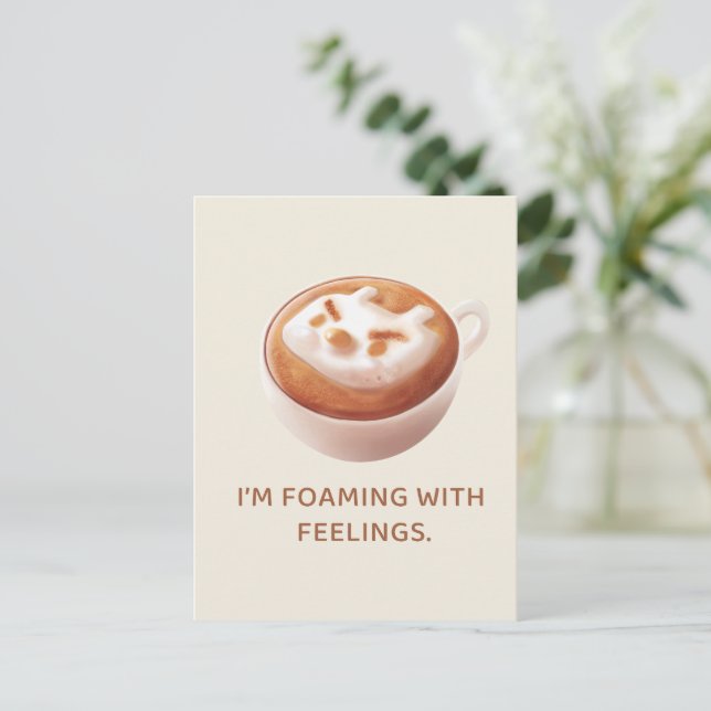 Carte Postale Faire-part Coffee Pun: Iron T Foaming With Feelings Art (Debout devant)