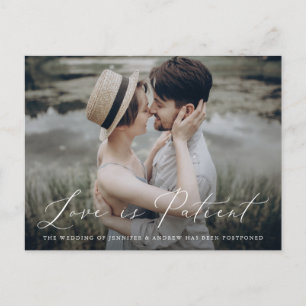 Carte Postale Faire-part Delicate Script Love is Patient Change the Date