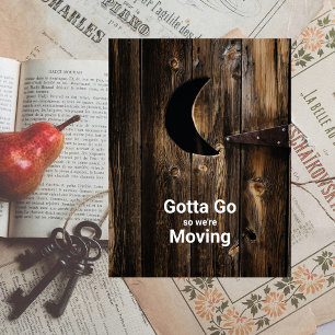 Carte Postale Faire-part Drôle Gotta Go Moving Wood Door with Moon