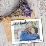 Carte Postale Faire-part Funny Free Photo Wedding Enregistrer la date<br><div class="desc">Enregistrez les cartes postales datées qui sont pour le couple amusant qui ne peut pas attendre de partager leur date mariage avec leur famille et leurs amis. Drôle "Boissons gratuites (et nous nous marions) design est customisé avec votre photo opaque sur le devant. Ajoutez votre adresse de retour et les...</div>