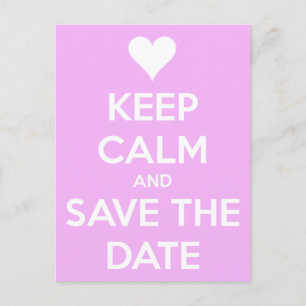 Carte Postale Faire-part Gardez votre calme et sauvez la date rose