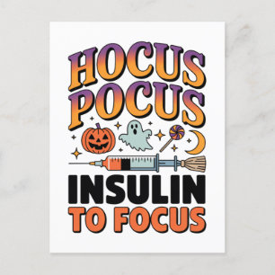 Carte Postale Faire-part Hocus Pocus J'ai besoin d'insuline pour cibler le