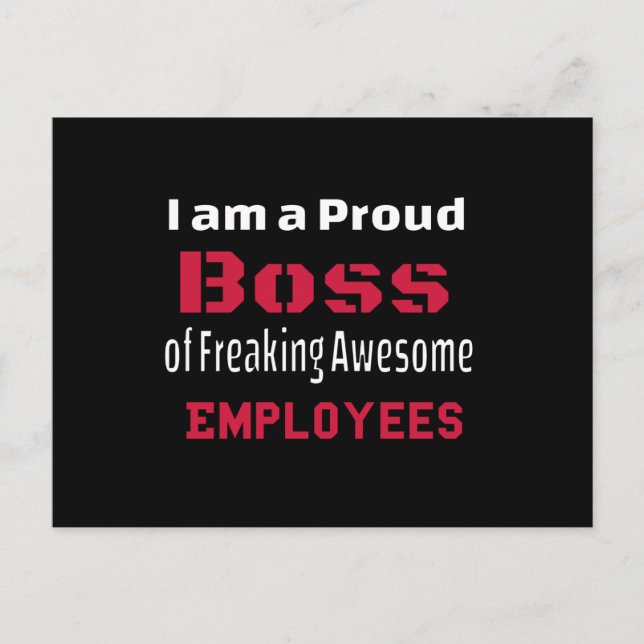 Carte Postale Faire-part I am a Proud Boss of Freaking Awesome Employees (Devant)