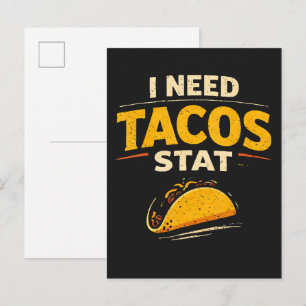 Carte Postale Faire-part J'ai besoin de tacos stat