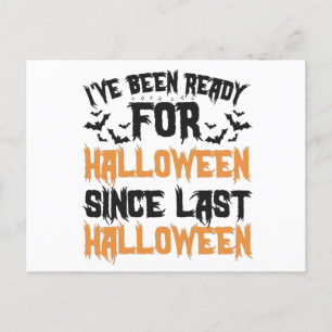 Carte Postale Faire-part Je suis prêt pour Halloween depuis dernier Hallowe