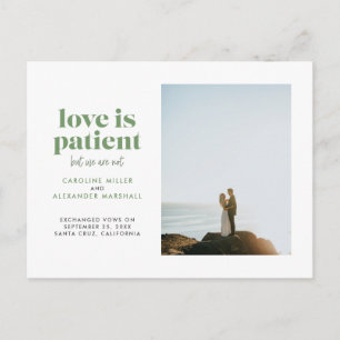 Carte Postale Faire-part L'amour vert est patient mais nous ne sommes pas E