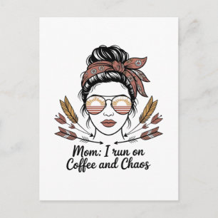 Carte Postale Faire-part Maman je fonctionne au café et au chaos