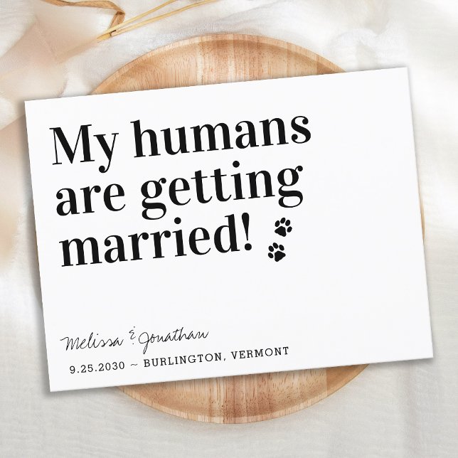 Carte Postale Faire-part Mes Humains Se Marient Chien, Sauf La Date (Créateur téléchargé)