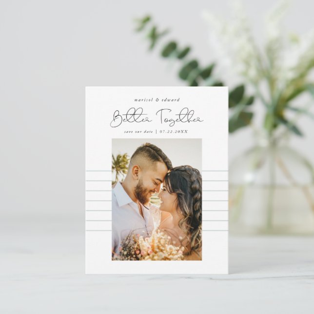 Carte Postale Faire-part Mieux | Photo moderne Enregistrer la date (Debout devant)