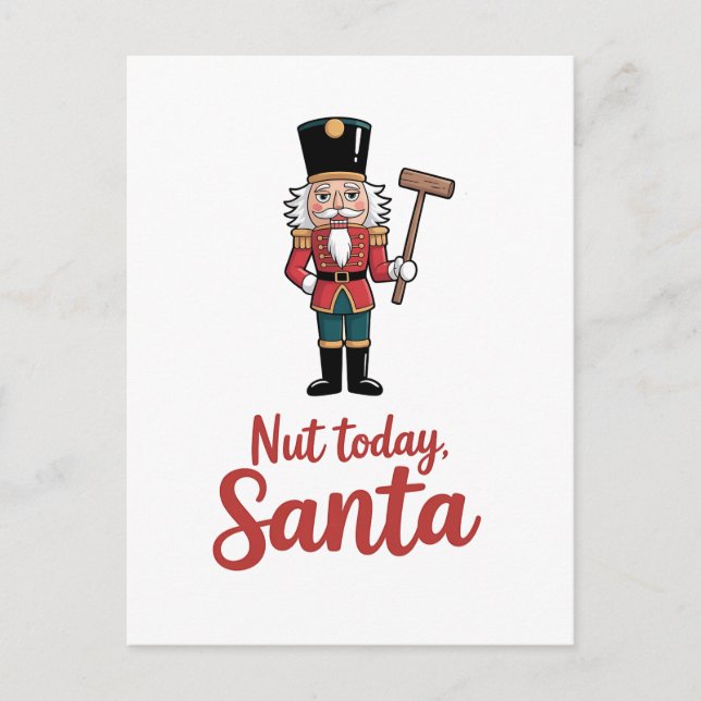 Carte Postale Faire-part Noix aujourd'hui Santa Drôle Casse-noisette Noël S (Devant)