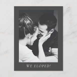 Carte Postale Faire-part Nous nous sommes enfuis Photo Noir Blanc Mariage M