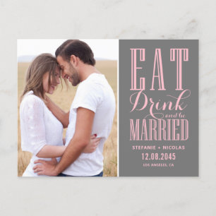 Carte Postale Faire-part Rose et gris mangez Boire et être marié Enregistre