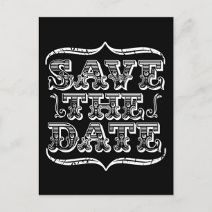Carte Postale Faire-part Typographie vintage en noir et blanc Enregistrer l