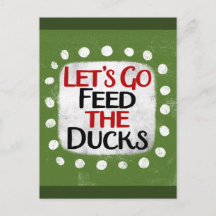 Carte postale Faisons Manger Les Canards