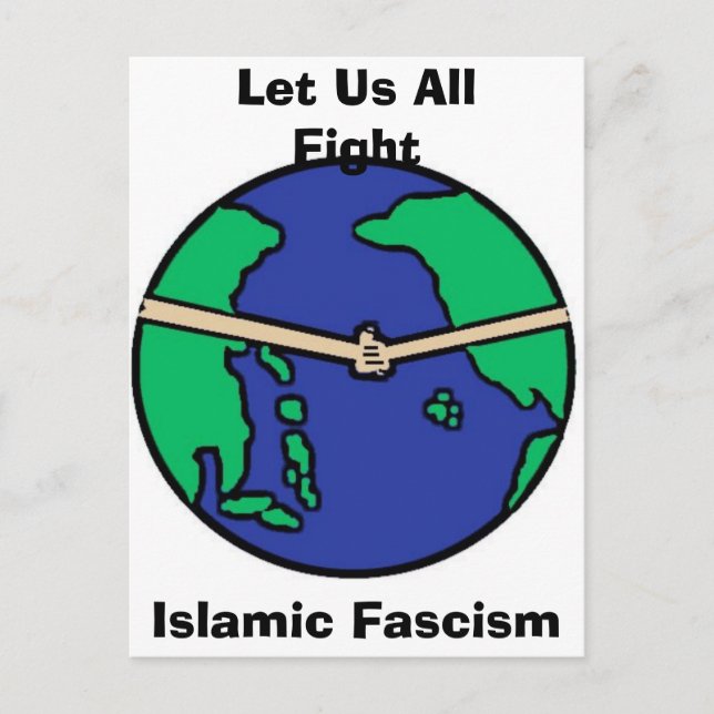 Carte Postale Faisons-nous tous, combattons, fascisme islamique (Devant)